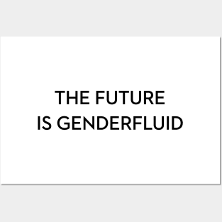 The Future is Genderfluid Posters and Art